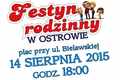 Festyn Rodzinny w Ostrowie