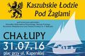 Regaty i festyn „Kaszubskie łodzie pod żaglami” w Chałupach