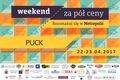 Weekend za pół ceny w Pucku 22-23.04.2017